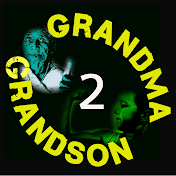 Grandma 2 Grandson - பாட்டி 2 பேரன்