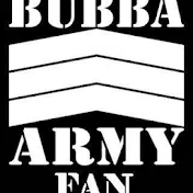 BubbaArmyFan