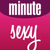 Minute Sexy