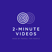 2-Minute Videos