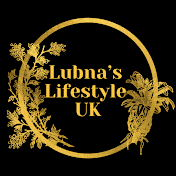 Lubna’s Lifestyle UK