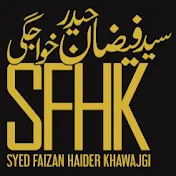 Syed Faizan Haider Khawajgi Official