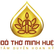 ĐỒ THỜ MINH HUỆ