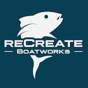 reCreate Boatworks