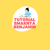 Tutorial Emaknya Benjamin