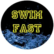 SWIM FAST