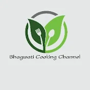 Bhagwati Cooking Channel - Sanjay Mandal