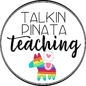 Talkin Pinata Teaching