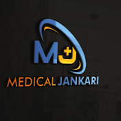 Medical Jankari