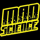 MAD SCIENCE