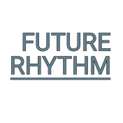 Future Rhythm