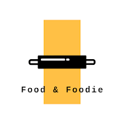 Food & Foodie