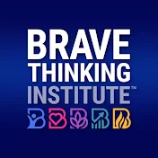 Brave Thinking Institute