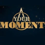 Your Moment