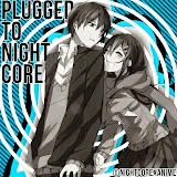 PluggedToNightcore