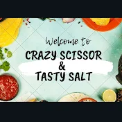 crazy scissor & tasty salt
