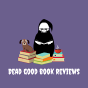 Dead Good Book Reviews
