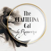 THE CRAFTERINA GAL RAMEEZA