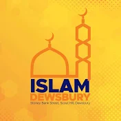 Islam Dewsbury