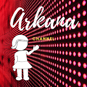 ARKANA CHANNEL