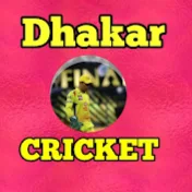 Dhaker Cricket