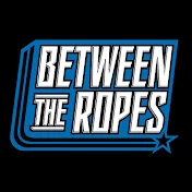 Between The Ropes