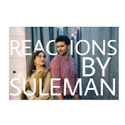 Reactions By Suleman