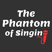The Phantom of Singing