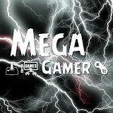 Mega Gamer