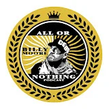 The All or Nothing Podcast with Billy Moore