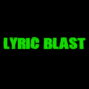 Lyric Blast