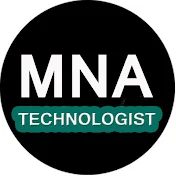 MNA Technologist