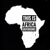 This is Africa Outdoors