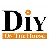 DIY On The House