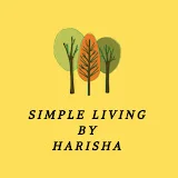 Simple Living By Harisha