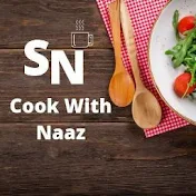 Cook With Naaz