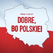 Dobre, bo polskie!