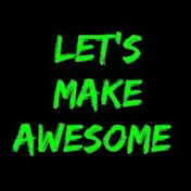 let's make awesome