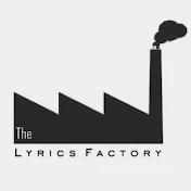 The Lyrics Factory