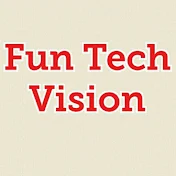 Fun Tech Vision