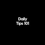Daily Tips 101