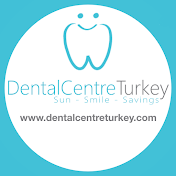 DENTAL CENTRE TURKEY