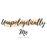 Unapologetically Me