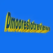 Dmooreslotreviews