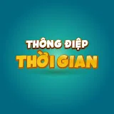 THÔNG ĐIỆP THỜI GIAN