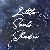 Little Souls Shadow