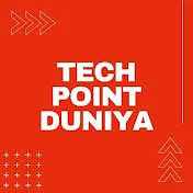 Tech Point Duniya