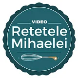 Retetele Mihaelei