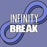 Infinity Break