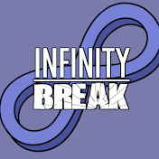 Infinity Break